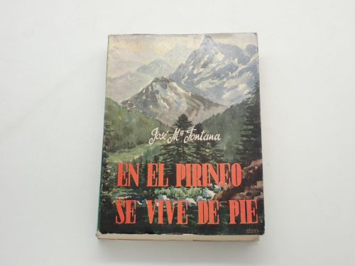 Portada del libro de En el Pirineo se vive de pie