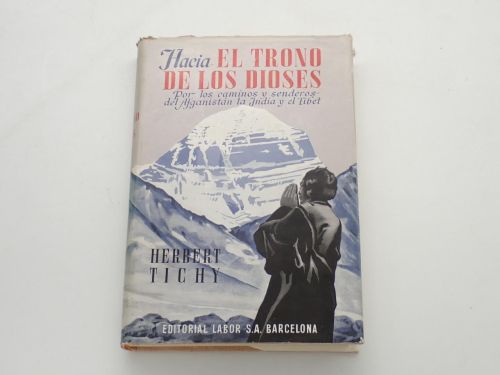 Portada del libro de Hacia el trono de los dioses. Por los caminos y senderos del Afganistán, la India y el Tibet. Versión...