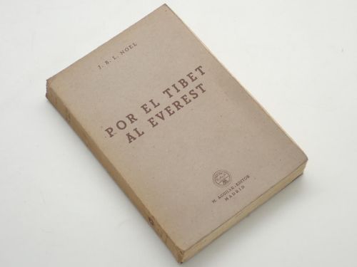 Portada del libro de Por el Tibet al Everest. Traducción del inglés por Manuel Pumarega