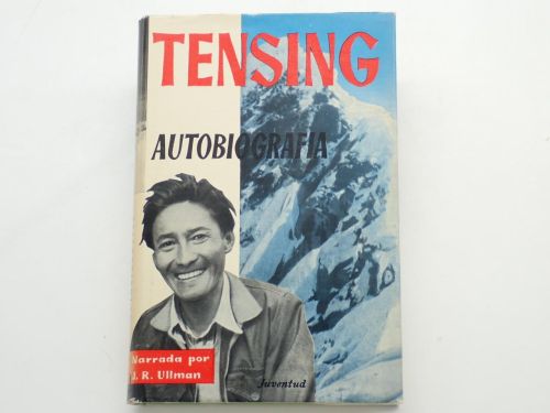 Portada del libro de Tensing, vencedor del Everest. Autobiografía narrada a J.R. Ullman
