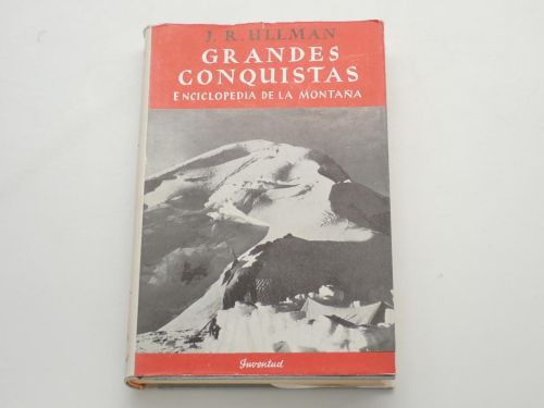 Portada del libro de Grandes conquistas. Enciclopedia de la montaña
