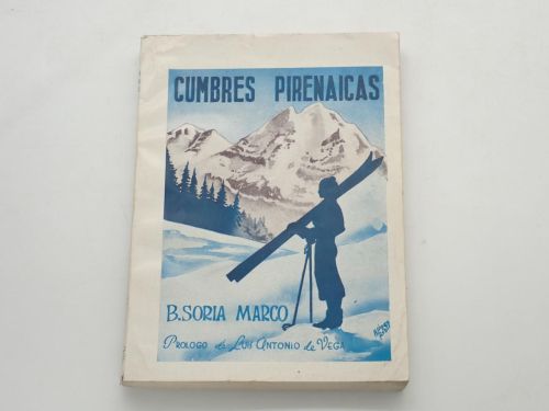 Portada del libro de Cumbres pirenaicas. Novela alpina - La melodía de Bairos. Comedia en tres actos. Con partitura para...