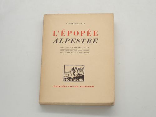 Portada del libro de L'Épopée alpestre. Histoire abrégée de la montagne et de l'alpinisme de l'antiquité à nos jours