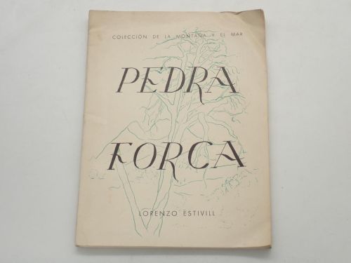 Portada del libro de Pedraforca. Con plano, mapa geológico e itinerarios. COLECCIÓN DE LA MONTAÑA Y EL MAR.