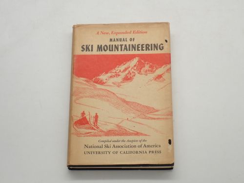 Portada del libro de Manual of ski mountaineering. Compiled under the auspices of the National Ski Association of America
