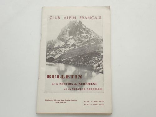 Portada del libro de Club Alpin Français. Bulletin de la Section du Sud-Ouest et du Ski-Club Bordelais. Nº 71, Avril 1950...