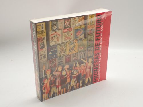 Promesas de futuro. Blaise Cendrars y el libro para niños en la URSS, 1926-1929