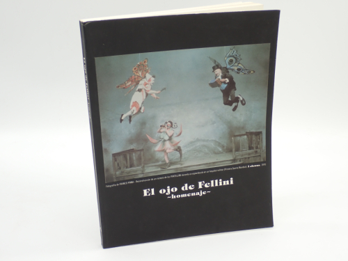 Portada del libro de El ojo de Fellini. Homenaje [CATÁLOGO EXPOSICIÓN]