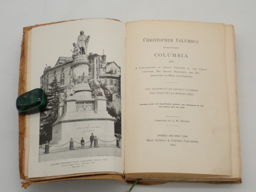 Portada del libro de Christopher Columbus and his monument Columbia being a concordance of choice tributes to the great genoese,...