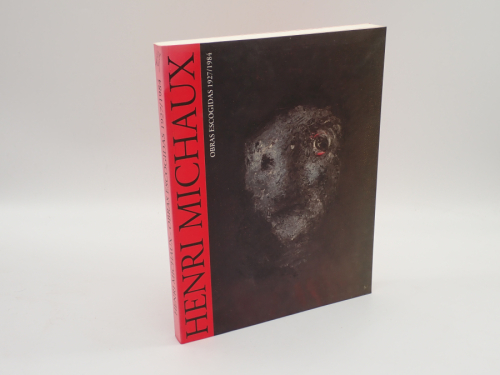 Portada del libro de Henri Michaux. Obras escogidas, 1927-1984 [CATÁLOGO EXPOSICIÓN]