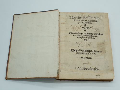 Portada del libro de Morales de Plutarco. Traduzidos de lengua griega en castellana. Alcalá de Henares, Juan de Brocar, 1548...