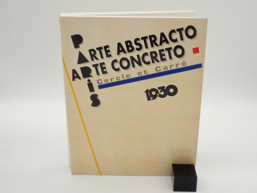 Portada del libro de París. Arte abstracto - Arte concreto. Cercle et Carré, 1930 [Catálogo exposición IVAM, septiembre-diciembre...