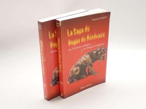 La saga du dogue de Bordeaux