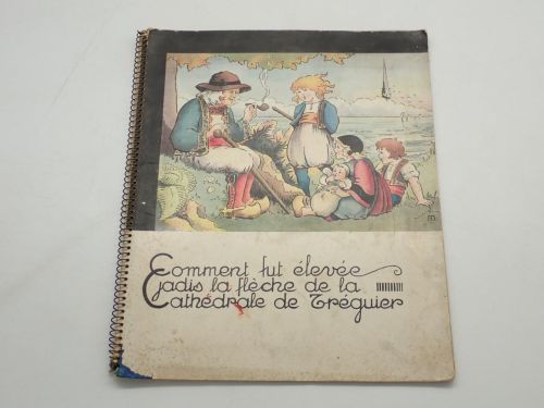 Comment fut élevée jadis la flèche de la Cathédrale de Tréguier