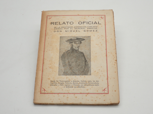 Portada del libro de Relato oficial de la meritísima expedición carlista dirigida por el general andaluz Don Miguel Gómez....
