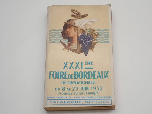 Portada del libro de XXXIe Foire Internationale de Bordeaux. Catalogue Officiel. 1952.