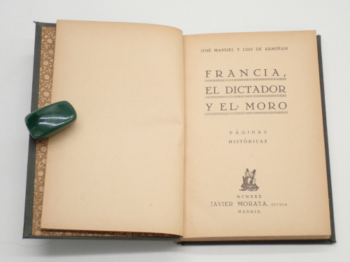 Portada del libro de Francia, el dictador y el moro. Páginas históricas