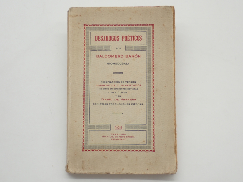 Portada del libro de Desahogos poéticos por Baldomero Barón (Romedobal). Recopilación de versos corregidos y aumentados insertos...