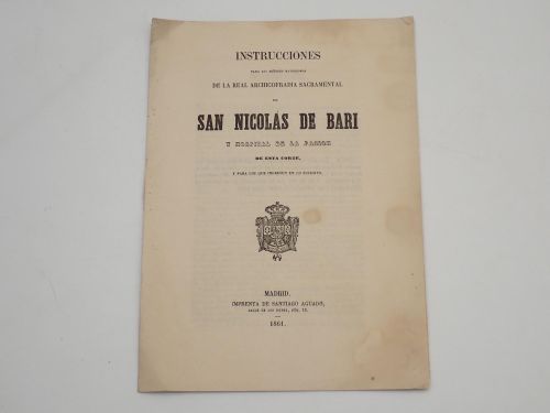 Portada del libro de Instrucciones para los Señores Mayordomos de la Real Archicofradía Sacramental de San Nicolás de Bari...