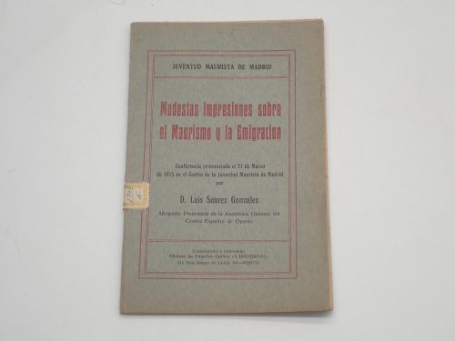Portada del libro de Modestas impresiones sobre el Maurismo y la Emigración. Conferencia pronunciada el 21 de marzo de 1915...