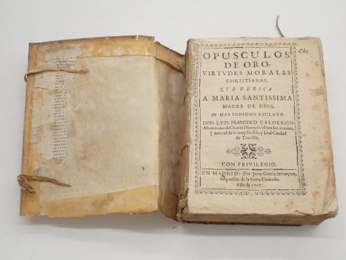 Portada del libro de Opúsculos de oro, virtudes morales christianas. Que dedica... don Luis Francisco Calderón Altamirano...