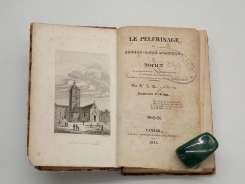 Portada del libro de Le pélerinage de Sainte Anna d'Auray ou Notice sur la découverte de la statue miraculeuse, la fondation...