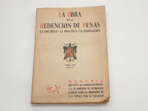 Portada del libro de La obra de la redención de penas. La doctrina - La práctica - La legislación