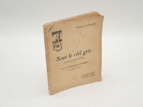 Portada del libro de Sous le ciel gris. Nouvelles bretonnes. Préface par François Coppée