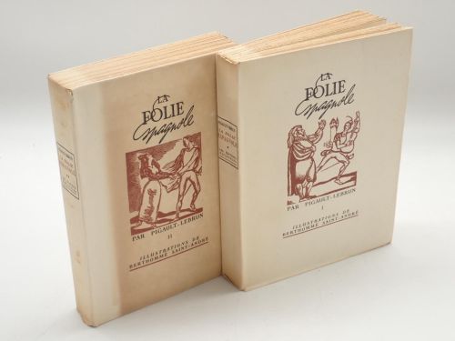 Portada del libro de La folie espagnole. Illustrations de Berthommé Saint-André. Préface d'Abel Hermant
