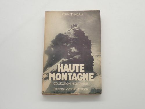 Portada del libro de Haute montagne. Traduction de Bernard Lemoine. Préface de Lord Schuster