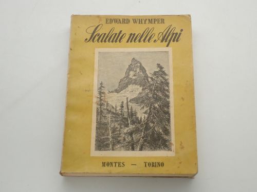 Portada del libro de Scalate nelle Alpi. Nuova edizione integrale