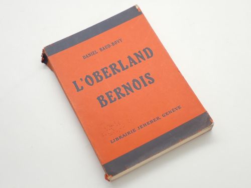Portada del libro de L'Oberland Bernois. Ouvrage orné de 6 planches hors texte et d'un grand nombre d'illustrations en héliogravure,...